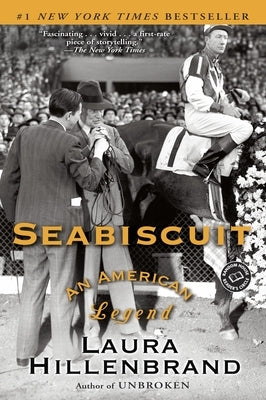 Seabiscuit: An American Legend Paperback Ballantine Books