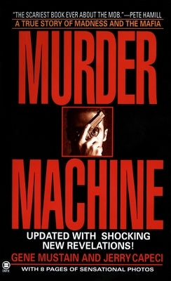 Mass market paperback of Murder Machine by Berkley Books featuring dark, intense cover art with a futuristic or dystopian theme.