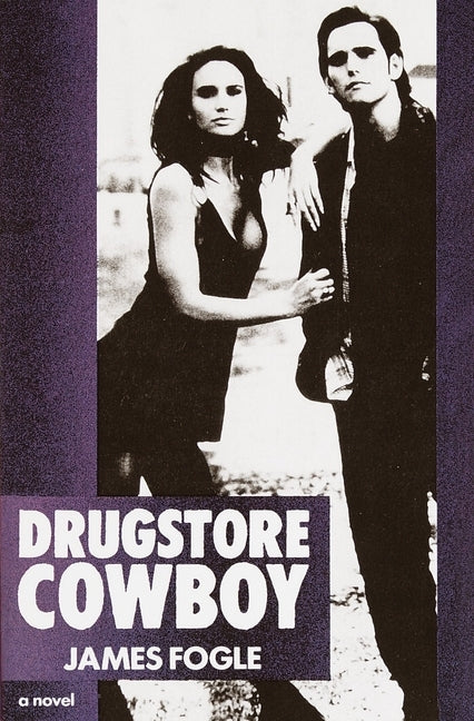 Drugstore Cowboy Paperback Random House Publishing Group