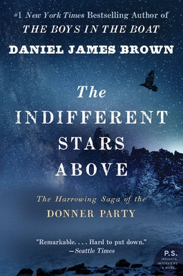 Paperback of The Indifferent Stars Above by Mariner Books, featuring the book cover with title and somber mountain imagery.