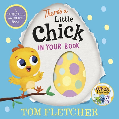Colorful board book titled "There's a Little Chick in Your Book" by Random House, featuring push, pull, and slide interactive pages.
