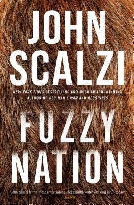 Fuzzy Nation Paperback Tor Books