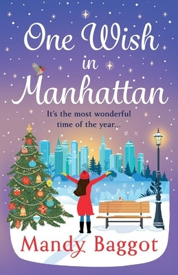 One Wish in Manhattan Paperback Boldwood Books Ltd