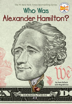 Who Was Alexander Hamilton? Paperback Penguin Young Readers Group