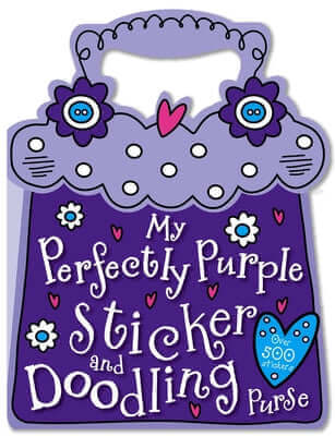 My Perfectly Purple Sticker and Doodling Purse Paperback Make Believe Ideas