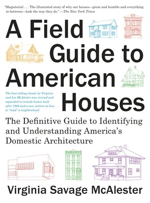 Paperback of A Field Guide to American Houses by Knopf Publishing Group, showing illustrations of various American residential architectural styles.