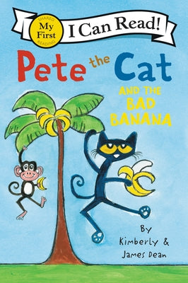 Pete the Cat and the Bad Banana Paperback HarperCollins