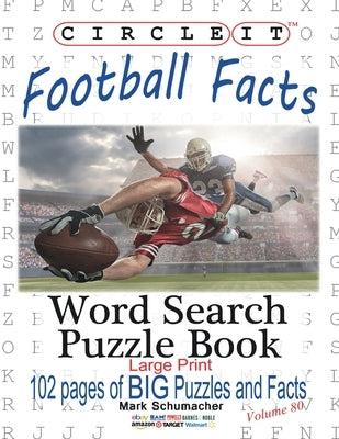 Circle It, Football Facts, Word Search, Puzzle Book by Lowry Global Media LLC