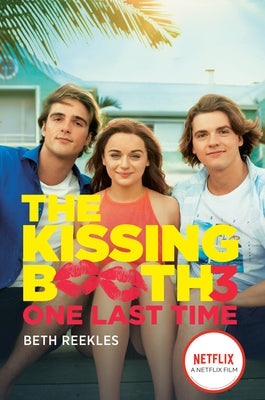 The Kissing Booth #3: One Last Time Paperback Ember