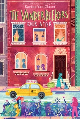 The Vanderbeekers Ever After Paperback Clarion Books