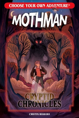 Paperback Choose Your Own Adventure Cryptid Chronicles Mothman book featuring a mysterious mothman illustration on the cover.