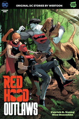 Red Hood: Outlaws Volume One paperback comic book by DC Comics featuring the cover art with Red Hood, Arsenal, and Starfire.