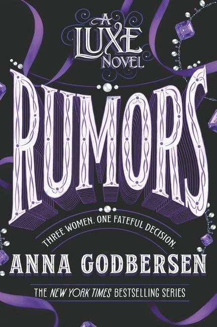 Rumors by Godbersen, Anna