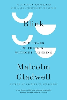Paperback of Blink: The Power of Thinking Without Thinking by Back Bay Books, showing the book cover with title and author name.