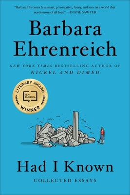 Had I Known: Collected Essays Paperback Twelve