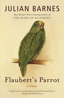 Flaubert's Parrot Paperback Vintage
