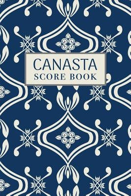 Canasta Score Book: 6x9, 110 pages, Keep Track of Scoring Card Games Paperback Independently Published