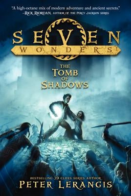 Seven Wonders Book 3: The Tomb of Shadows Paperback HarperCollins
