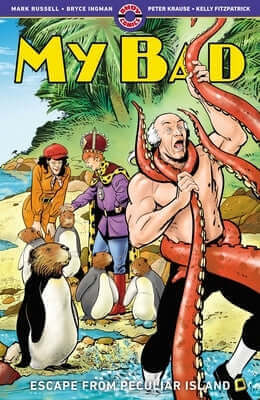 My Bad Vol. 3: Escape from Peculiar Island Paperback Ahoy Comics