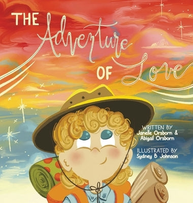 The Adventure of Love by Orsborn, Janelle