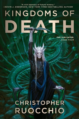 Paperback of Kingdoms of Death: The Sun Eater Book Four by Daw Books, showing the book cover with dark fantasy artwork.
