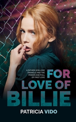 For Love of Billie by Vido, Patricia