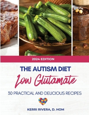 The Autism Diet Low Glutamate Paperback Not Avail