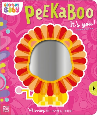 Peekaboo It's You! Board Book Make Believe Ideas