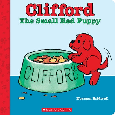 Clifford the Small Red Puppy (Board Book) Board Book Scholastic Inc.