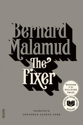 The Fixer Paperback Farrar, Straus and Giroux
