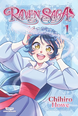 Paperback of Raven Saga, Vol. 1: A Webtoon Unscrolled graphic novel featuring colorful cover art and pages from the webtoon series.
