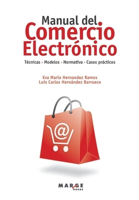 Manual del comercio electrónico by Hernández Barrueco, Luis Carlos