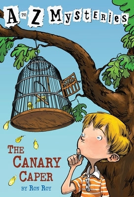 Paperback of The Canary Caper by Random House Books for Young Readers, featuring a colorful cover with a playful illustration.