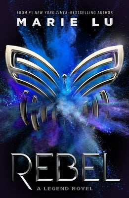 Paperback of Rebel: A Legend novel by Square Fish, featuring the book cover with bold title and author's name on a white background.
