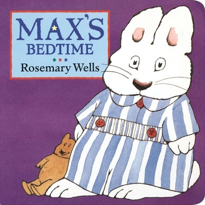 Max's Bedtime Board Book Viking Books for Young Readers