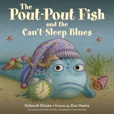 Board book titled "The Pout-Pout Fish and the Can't-Sleep Blues" featuring colorful illustrations of the Pout-Pout Fish character.