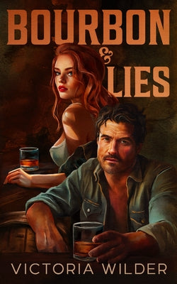 Paperback of Bourbon & Lies Standard Edition by Bloom Books featuring the book's cover with title and author text.
