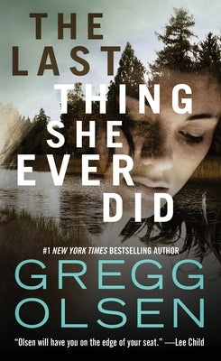 Mass market paperback of The Last Thing She Ever Did by Pinnacle Books featuring a cover with dark, suspenseful imagery