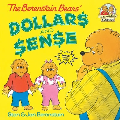 Paperback copy of The Berenstain Bears' Dollars and Sense book by Random House Books for Young Readers, showing colorful cover art.