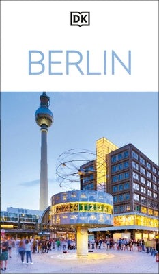 DK Berlin Paperback DK Publishing (Dorling Kindersley)