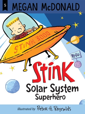 Paperback of "Stink: Solar System Superhero" by Candlewick Press, featuring colorful cover art with space-themed illustrations.
