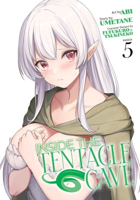 Inside the Tentacle Cave (Manga) Vol. 5 by Umetane