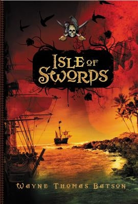 Isle of Swords Tp by Batson, Wayne Thomas