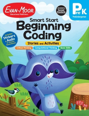 Smart Start: Beginning Coding Stories and Activities, Prek Workbook Paperback Evan Moor Educational Publishers