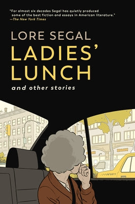 Ladies' Lunch: And Other Stories Paperback Melville House Publishing