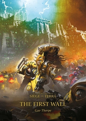 Paperback copy of The First Wall by Games Workshop featuring cover art and text details on the front.