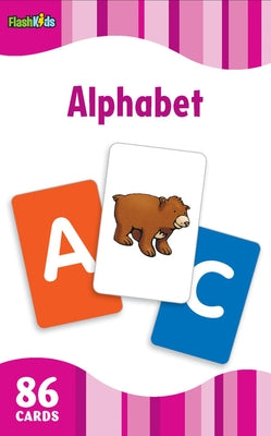 Alphabet (Flash Kids Flash Cards) Other Flash Kids