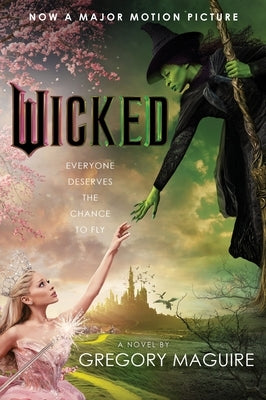 Paperback copy of Wicked [Movie Tie-In]: The Life and Times of the Wicked Witch of the West by William Morrow & Company, showing the book cover.