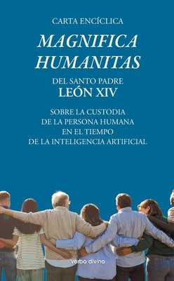 Carta encíclica "Magnifica humanitas" by Santo Padre, León XIV