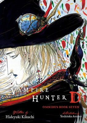 Vampire Hunter D Omnibus: Book Seven by Kikuchi, Hideyuki